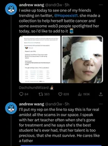 Tweets by Andrew Wang: "I woke up today to see one of my friends trending on twitter, @Hopeexist1. she made a collection to help herself battle cancer and some awesome web3 people spotlighted her today, so i'd like to add to it

I'll put my rep on the line to say this is for real amidst all the scams in our space. I speak with her art teacher often when she's gone for treatment and he says she's the best student he's ever had, that her talent is too precious, that she must survive. He cares like a father"