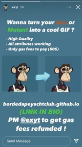 Screenshot of an Instagram post promising to animate users' Bored Ape NFTs. Text reads "Wanna turn your Ape or Mutant into a cool GIF? - High quality - All attributes working - Only gas fees to pay (50$) boredapeyachtclub.github.io (LINK IN BIO) PM @exyt to get gas fees refunded!"