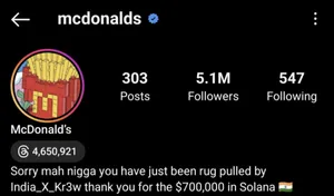 Instagram page for McDonald's, showing the bio: "Sorry mah nigga you have just been rug pulled by India_X_Kr3w thank you for the $700,000 in Solana&nbsp;🇮🇳"