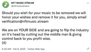 Tweet by NFT Music Stream: "Should you wish for your music to be removed we will honor your wishes and remove it for you, simply email verification@nftmusic.stream We are on YOUR SIDE and are going to flip the industry on it's head by cutting out the middle man & giving control back to you profit wise. (4)"