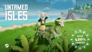 A 3D rendered woman stands next to a green dragon-like creator, with her hand shading her eyes looking up into the distance. Behind her is grass and then a tropical beach. The title says "Untamed Isles" and there is a graphic in the bottom right that says "over 420% funded"